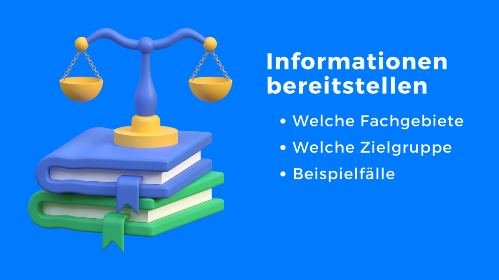 Informationen bereitstellen Anwalt